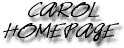 CAROL HOMEPAGE