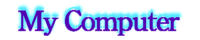 My Computer